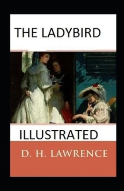 Cover for D H Lawrence · The Ladybird Illustrated (Paperback Bog) (2021)