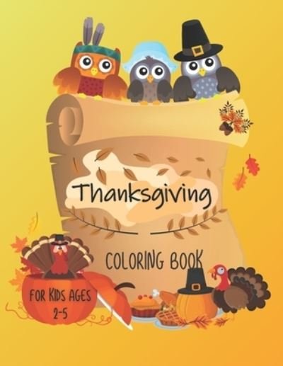 Cover for Happi Press · Thanksgiving Coloring Book For Kids Ages 2-5 (Pocketbok) (2020)