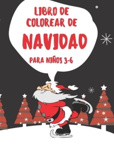 Cover for Kkids Planet · Libro de colorear de Navidad para ninos 3-6 (Paperback Book) (2020)