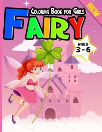 Cover for Reputable Design · Fairy Coloring Book for Girls Ages 3-6 (Paperback Book) (2020)