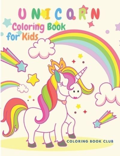 Cover for Coloring Book Club · Unicorn Coloring Book for Kids (Pocketbok) (2021)