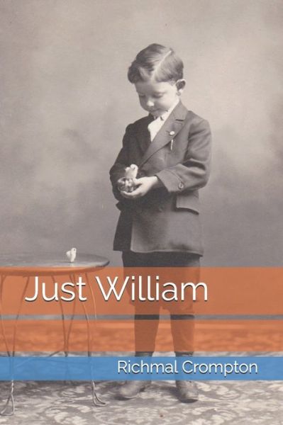 Cover for Richmal Crompton · Just William (Paperback Book) (2021)