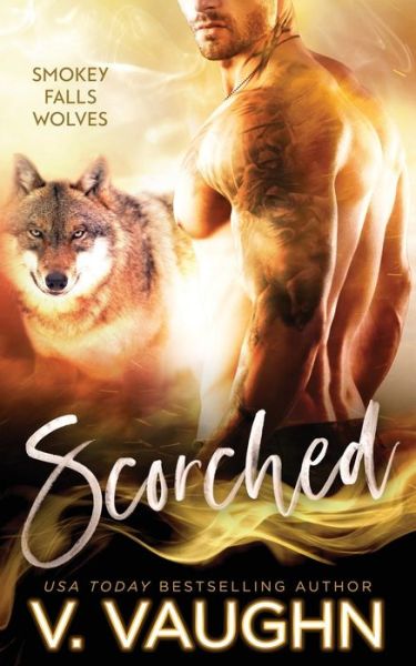 Cover for V Vaughn · Scorched (Pocketbok) (2020)