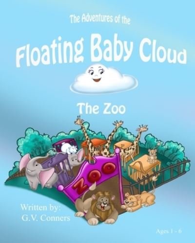Cover for G V Conners · The Adventures of The Floating Baby Cloud (TM) (Pocketbok) (2020)