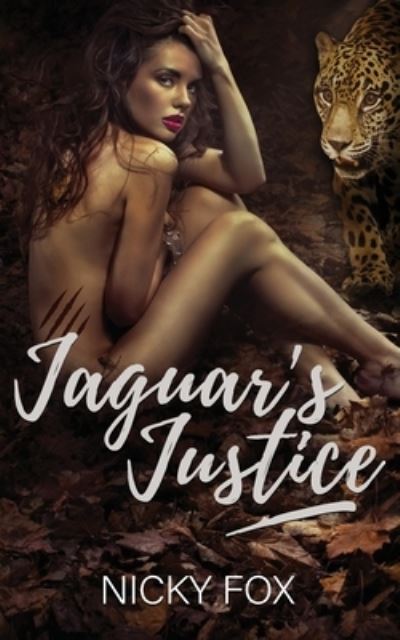 Cover for Nicky Fox · Jaguar's Justice (Paperback Book) (2020)