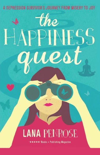 Cover for Lana Penrose · The Happiness Quest (Paperback Book) (2020)