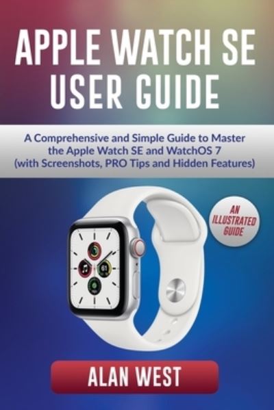 Cover for Alan West · Apple Watch Se User Guide (Paperback Book) (2020)