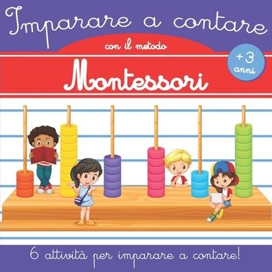 Cover for Giulia La Professoressa · Imparare a contare con il metodo Montessori (Paperback Bog) (2020)