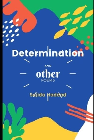 Cover for Sajida Haddad · Determination (Paperback Book) (2021)