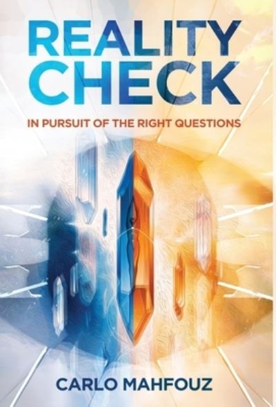 Cover for Carlo Mahfouz · Reality Check: In Pursuit of the Right Questions (Gebundenes Buch) (2022)