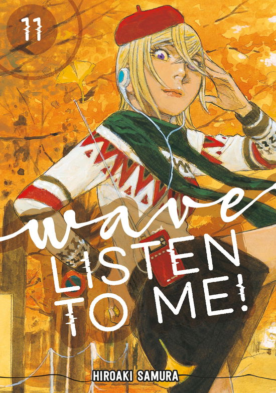 Wave, Listen to Me! 11 - Wave, Listen to Me! - Hiroaki Samura - Books - Kodansha America, Inc - 9798888773987 - April 21, 2026