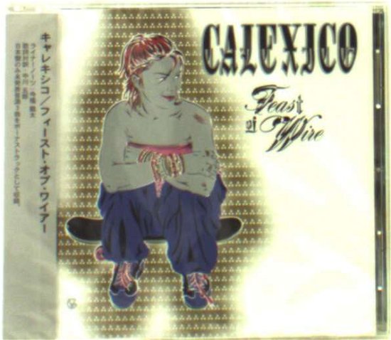 Cover for Calexico · Feast Of Wire + 1 (CD) (2003)