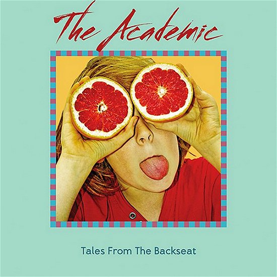 Tales From The Backseat - Academic - Music - CAPITOL - 0602435517988 - June 12, 2021
