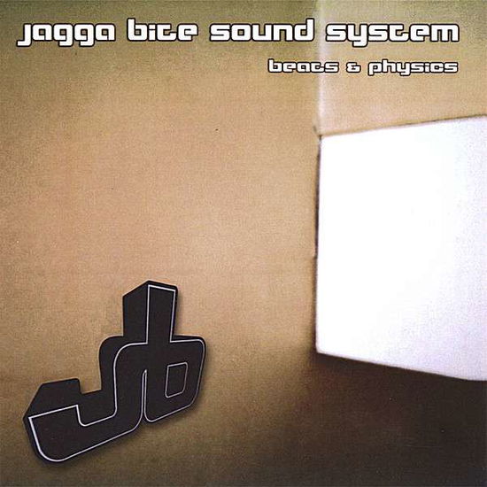 Cover for Jagga Bite Sound System · Beats &amp; Physics (CD) (2006)