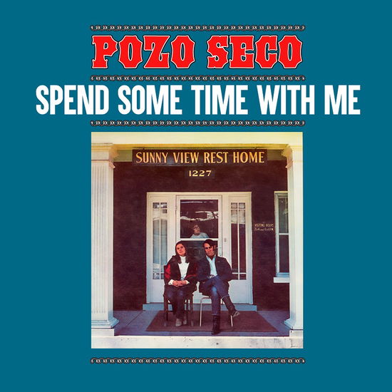 Cover for Pozo Seco · Spend Some Time with Me (LP) [Black Friday 2024 Clear Blue Vinyl edition] (2024)