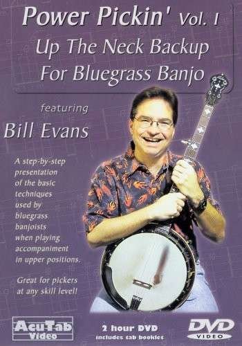 Power Pickin-up the Neck Backup for Bluegra 1 - Bill Evans - Movies -  - 0796279090988 - May 18, 2010