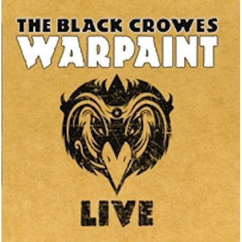 Warpaint Live - The Black Crowes - Muziek - Plastic Head Music - 0803341419988 - 19 april 2014