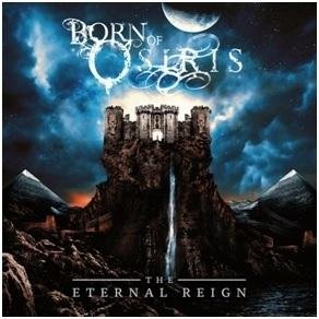 Eternal Reign - Born of Osiris - Musik - SUMERIAN - 0817424016988 - 24. februar 2017
