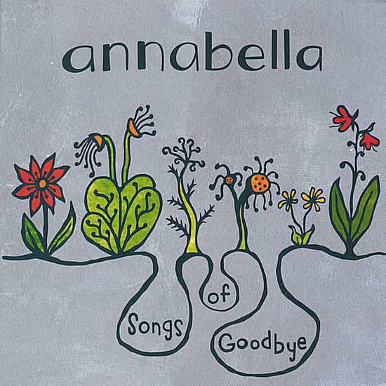 Cover for Annabella · Songs of Goodbye (CD) (2005)