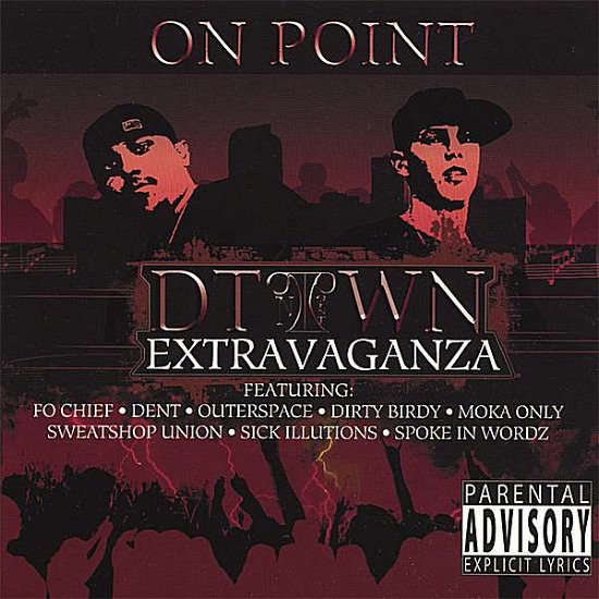 Cover for On Point · D-town Extravaganza (CD) (2007)