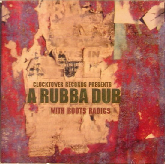Cover for Roots Radics · Rubba Dub (LP) (2022)