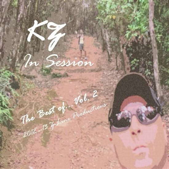 Cover for Kz · In Session: the Best of Kz 2 (CD) (2013)