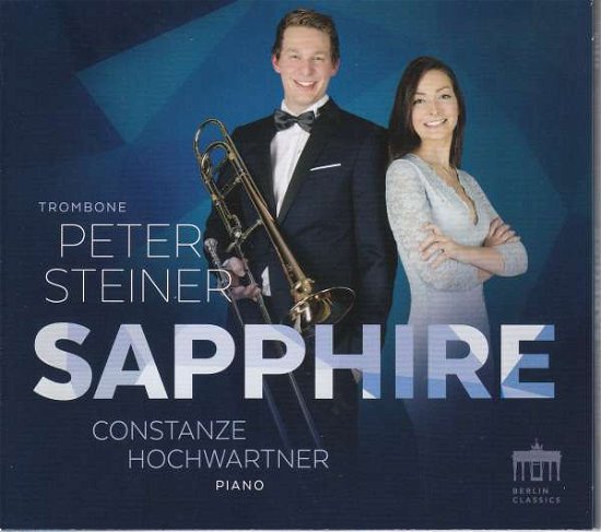 Sapphire - Peter Steiner - Musikk - BERLIN CLASSICS - 0885470012988 - 19. juli 2019