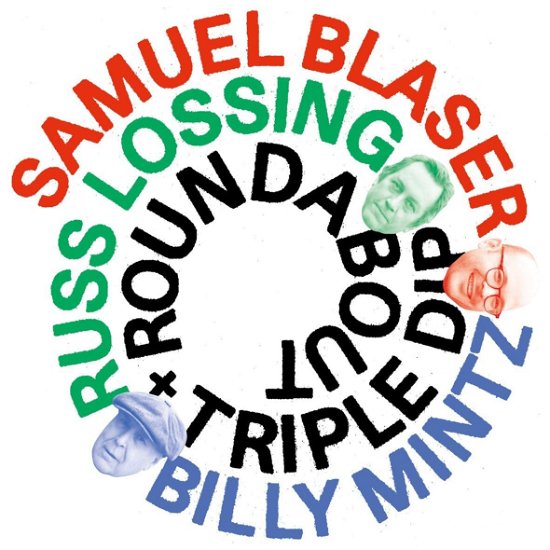 Cover for Samuel Blaser · Roundabout &amp; Triple Dip (CD) (2023)