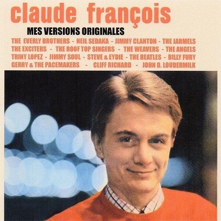 Cover for Claude Francois · Mes Versions Originales (CD) (2014)