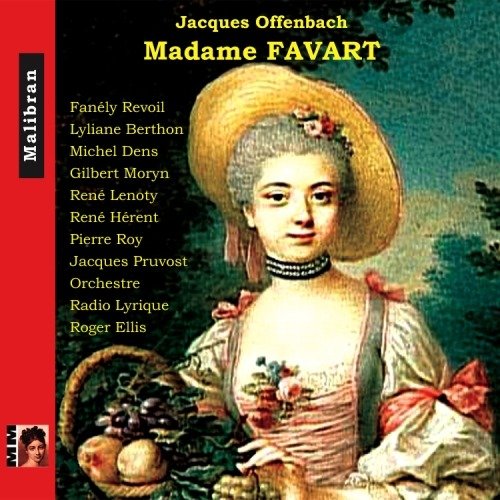 Cover for Jacques Offenbach  · Jacques Offenbach - Madame Favart (CD)