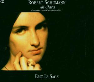 Schumann: Klavierwerke V01 An Clara - Eric Le Sage - Música - ALPHA - 3760014190988 - 1 de mayo de 2011