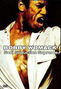 Cover for Bobby Womack · Soul Seduction Supreme (DVD)