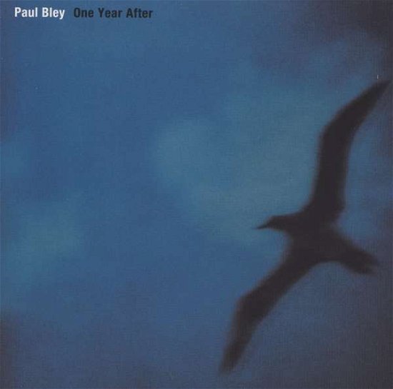 One Year After - Paul Bley - Musikk - 3D - 4540957005988 - 15. desember 2007