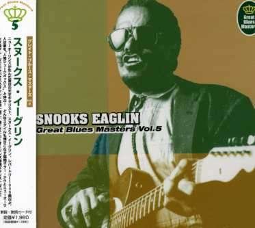 Cover for Snooks Eaglin · Great Blues Masters 5 (CD) [Japan Import edition] (2008)