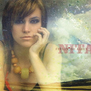 Cover for Nita · Feelin` So Alive (CD) [Japan Import edition] (2005)