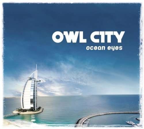 Cover for Owl City · Ocean Eyes (CD) (2010)