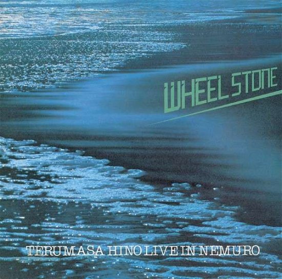 Cover for Terumasa Hino · Wheel Stone / Terumasa Hino Live in Nemuro &lt;limited&gt; (CD) [Japan Import edition] (2024)