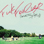 Cover for Seventeen Again · Fuck Forever (CD) [Japan Import edition] (2012)