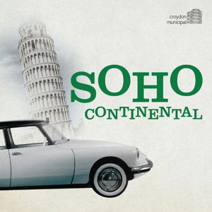 Cover for Various Artists · Soho Continental (CD) (2016)