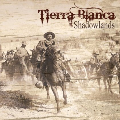 Cover for Tierra Blanca · Shadowlands (LP) (2013)