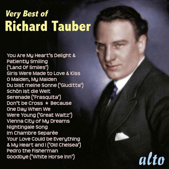 Very Best Of Richard Tauber - Richard Tauber - Music - ALTO - 5055354413988 - April 12, 2024