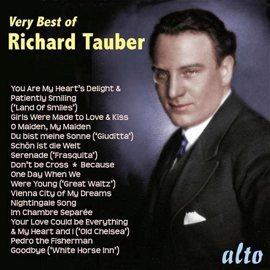 Very Best Of Richard Tauber - Richard Tauber - Musikk - ALTO - 5055354413988 - 12. april 2024
