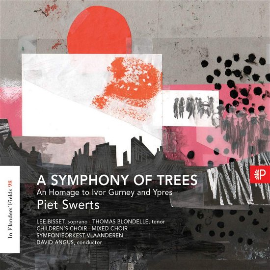 Cover for Piet Swerts · In Flanders Fields 98: A Symphony Of Trees (CD) [Digipak] (2019)