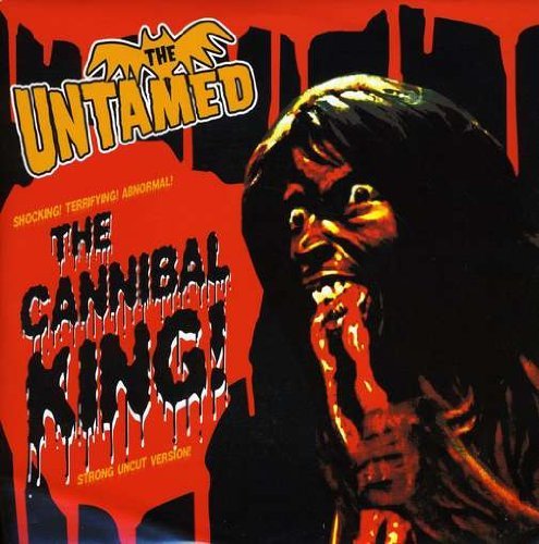 Cover for Untamed · Cannibal King (7&quot;) (2014)