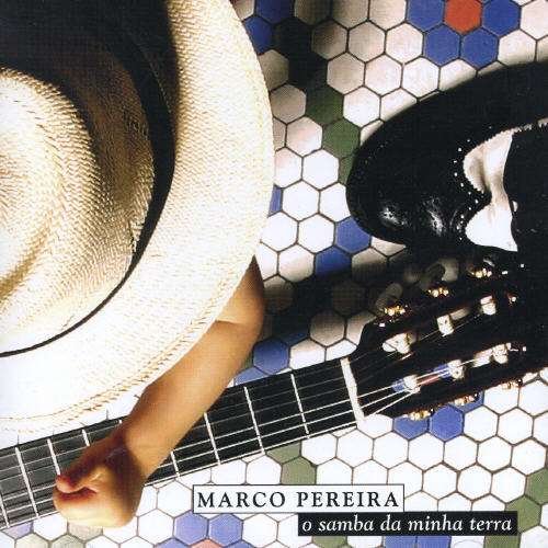 Cover for Marco Pereira · O Samba Da Minha Terra (CD) (2015)