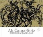 Cover for Ah Cama-Sotz · Obsession Diabolique (CD) (2013)