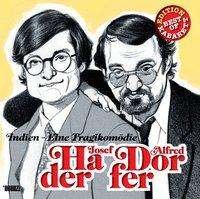 Cover for Hader Josef &amp; Dorfer Alfred · Hader Josef &amp; Dorfer Alfred - Indien (CD)