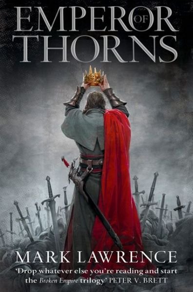 Cover for Mark Lawrence · Emperor of Thorns - The Broken Empire (Paperback Bog) [Epub edition] (2014)