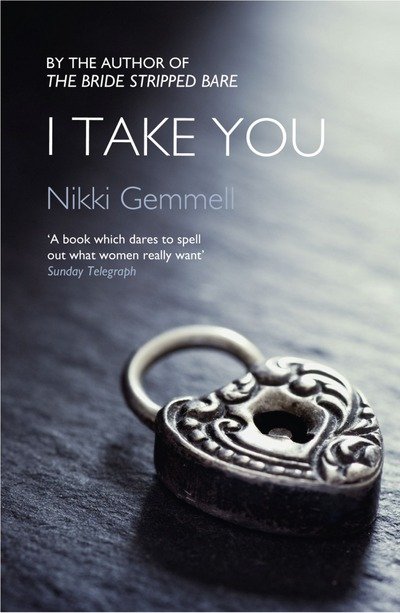 Cover for Nikki Gemmell · I Take You (Paperback Book) (2013)