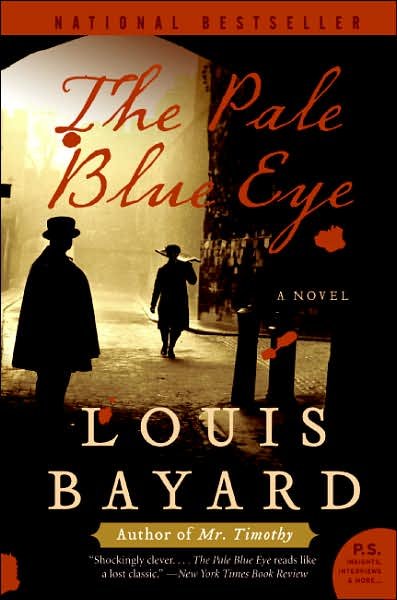 Cover for Louis Bayard · The Pale Blue Eye: A Novel (Pocketbok) [Reprint edition] (2007)